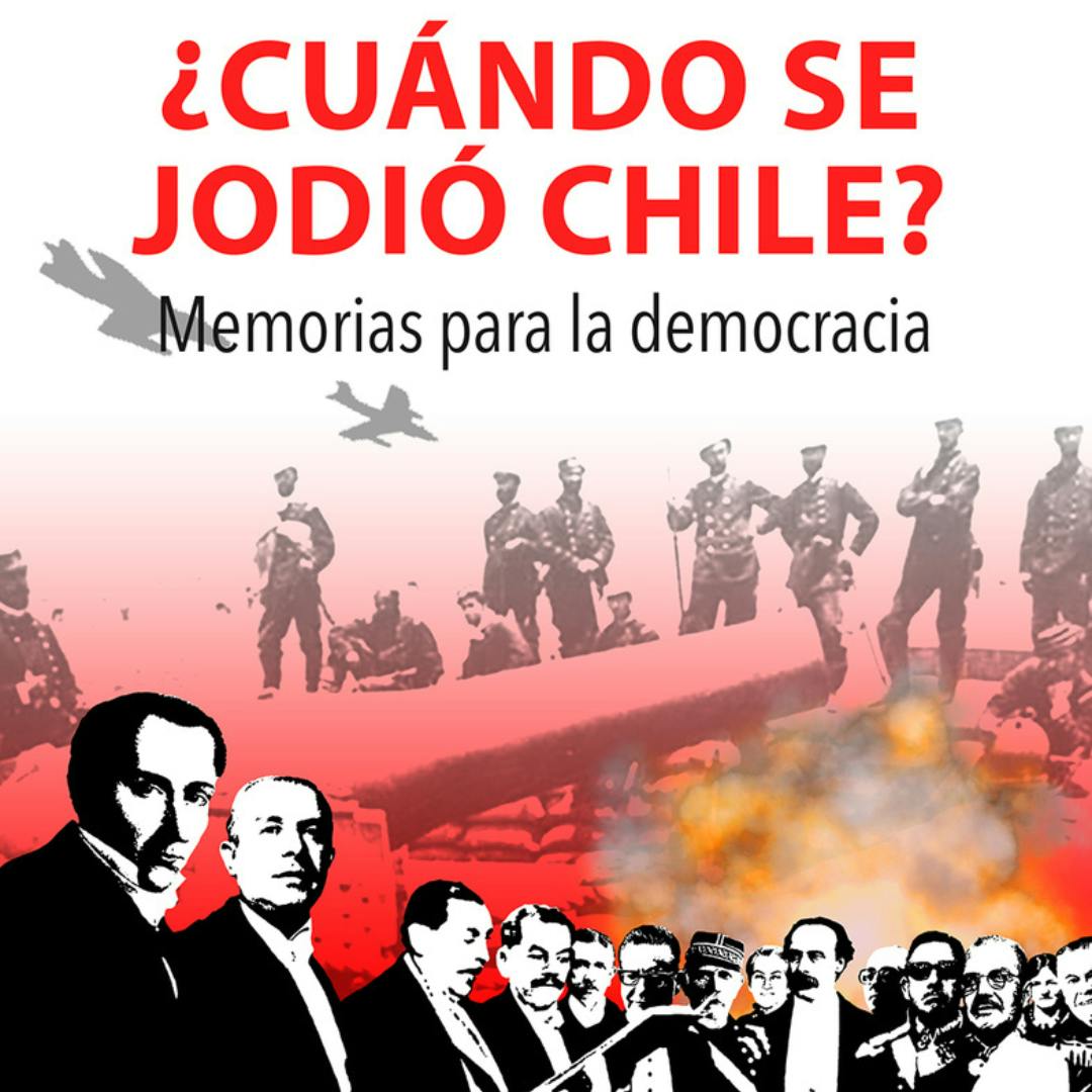 El libro ¿Cuándo Se Jodió Chile?
