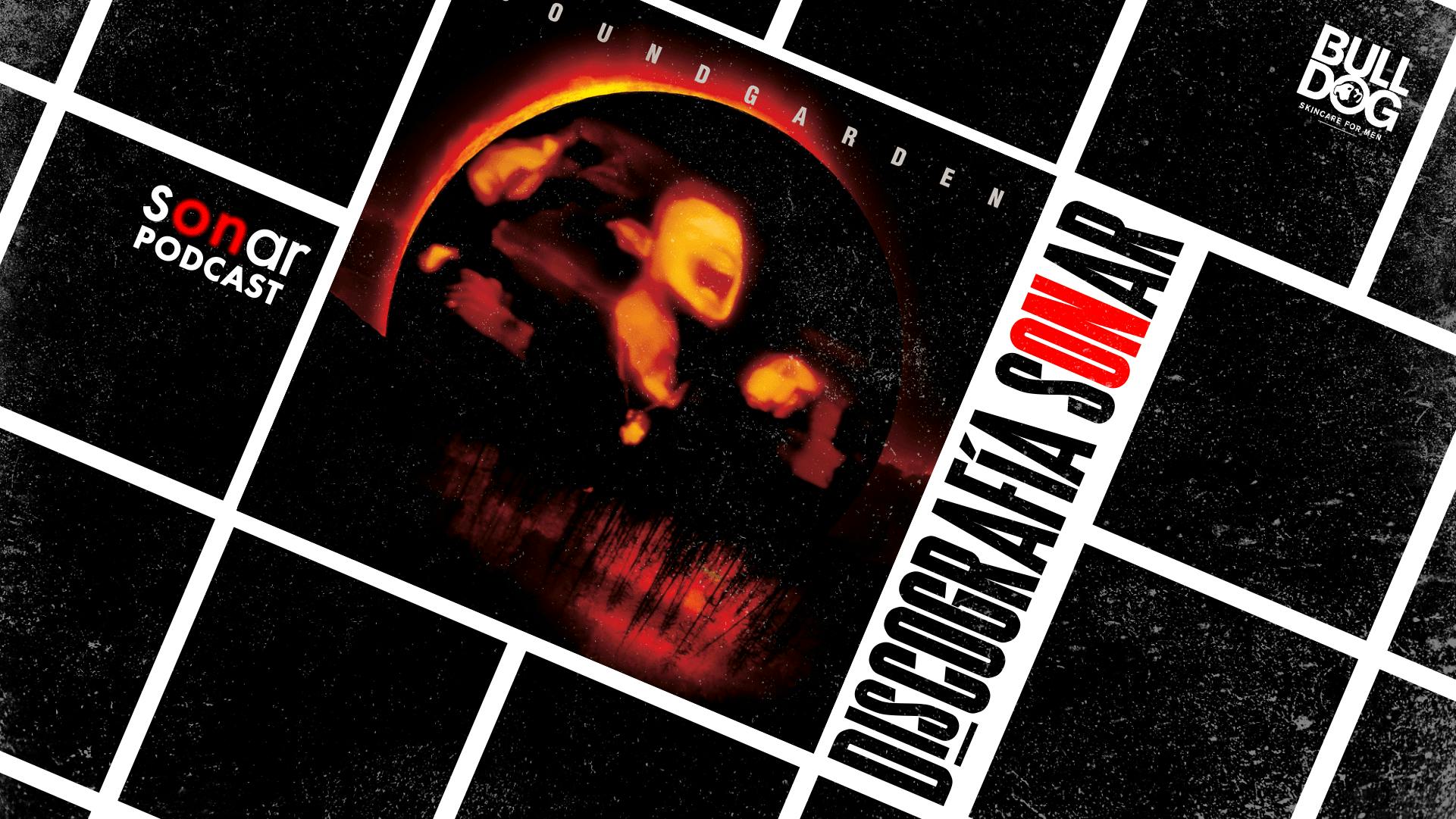Soundgarden - Superunknown
