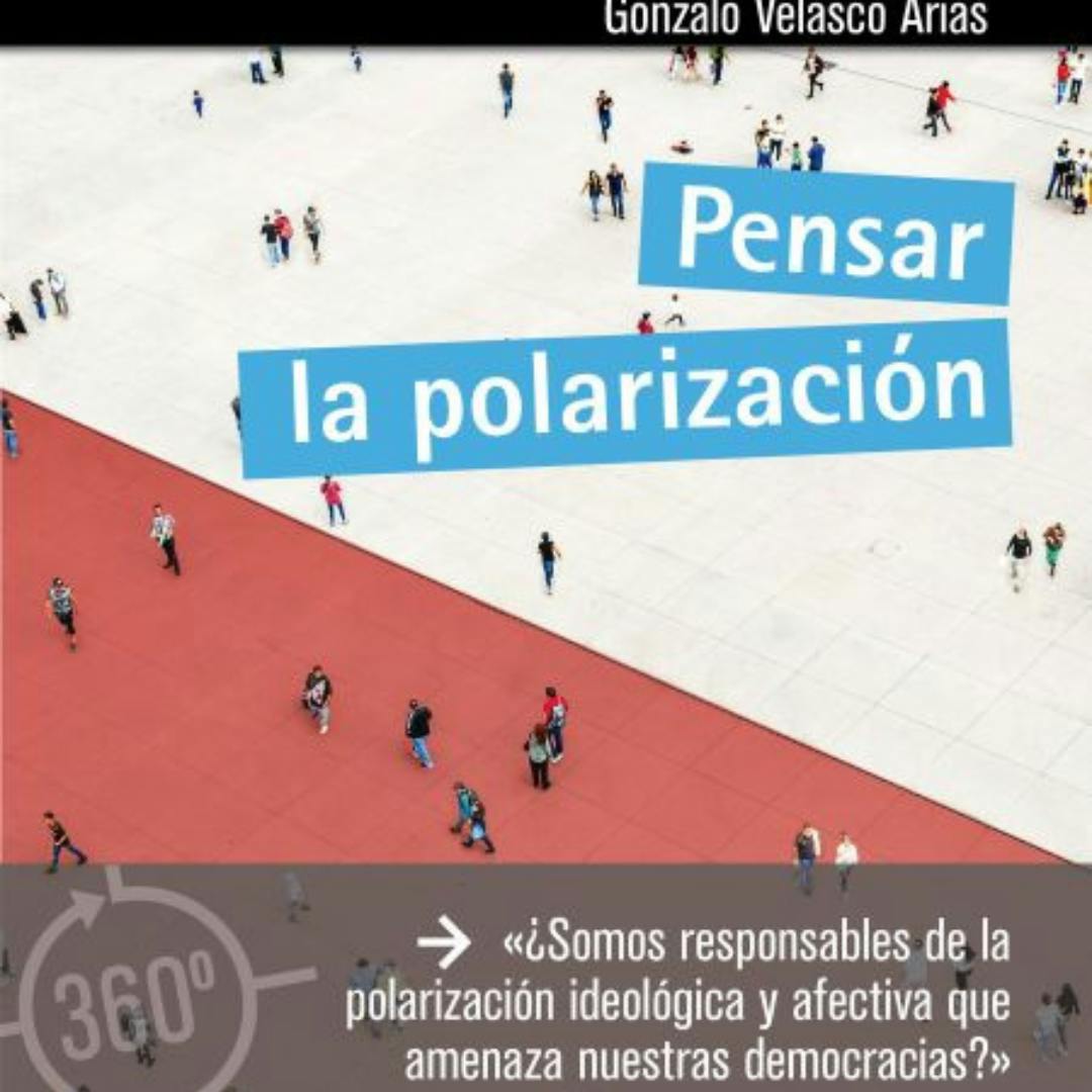 El libro Pensar la Polarización