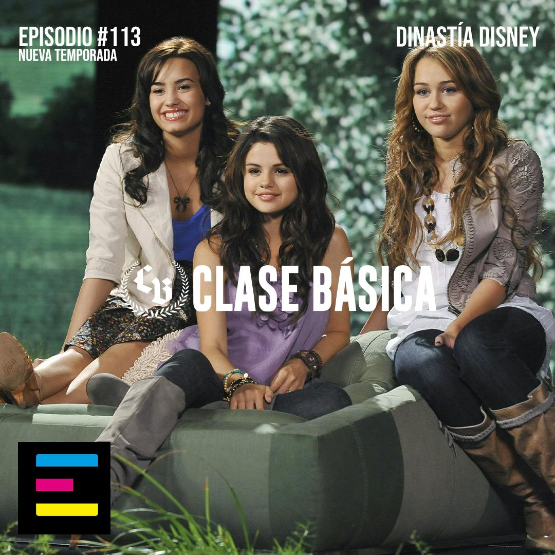 #113 Dinastía Disney