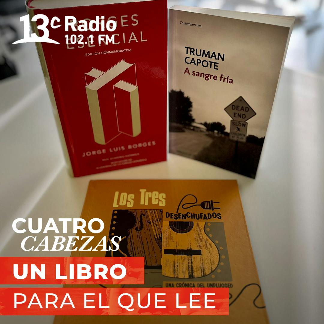 Un libro para el que lee | Borges, Truman Capote y un libro sobre Los Tres