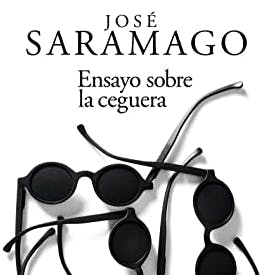 La novela Ensayo Sobre la Ceguera