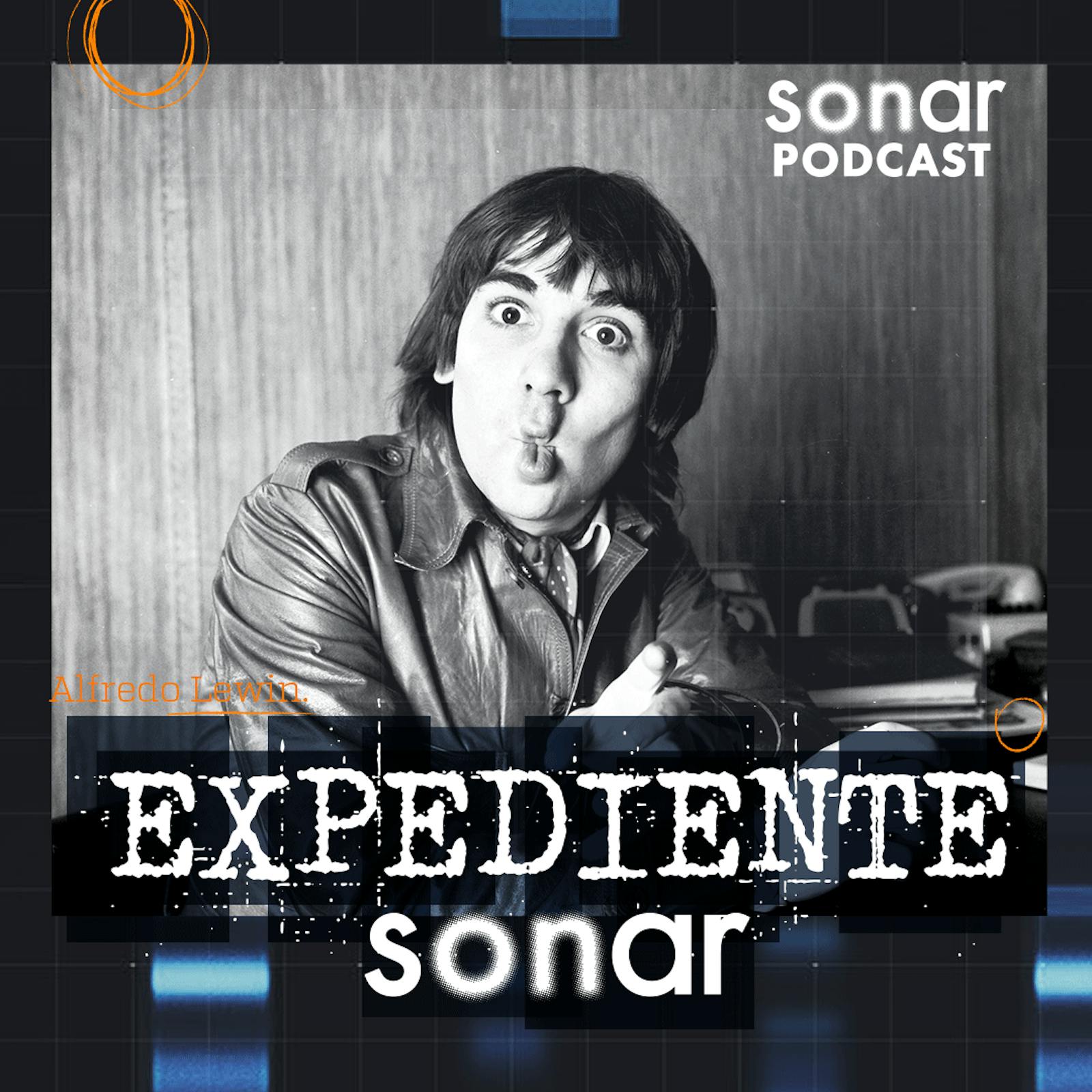 Expediente Sonar con Alfredo Lewin
