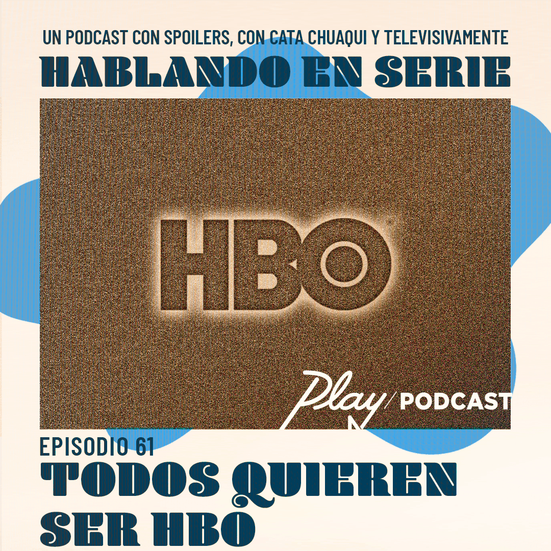 Todos quieren ser HBO