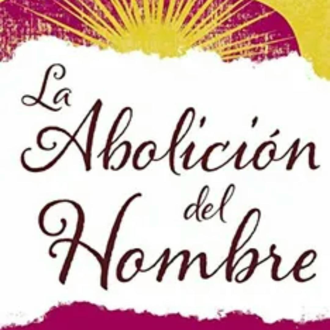 El libro La abolición del hombre