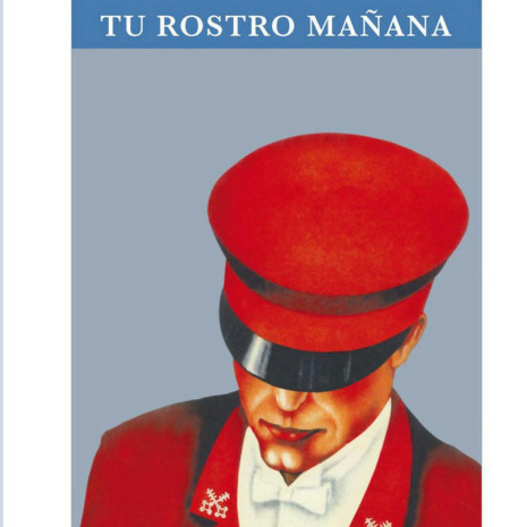 El libro Tu rostro mañana