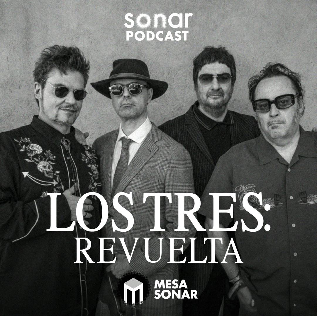 Los Tres: Revuelta