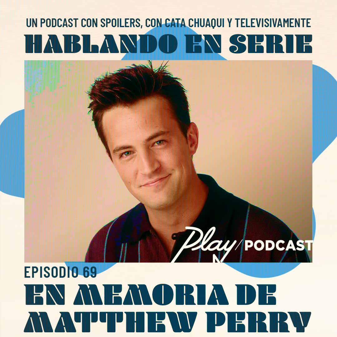En memoria de Matthew Perry