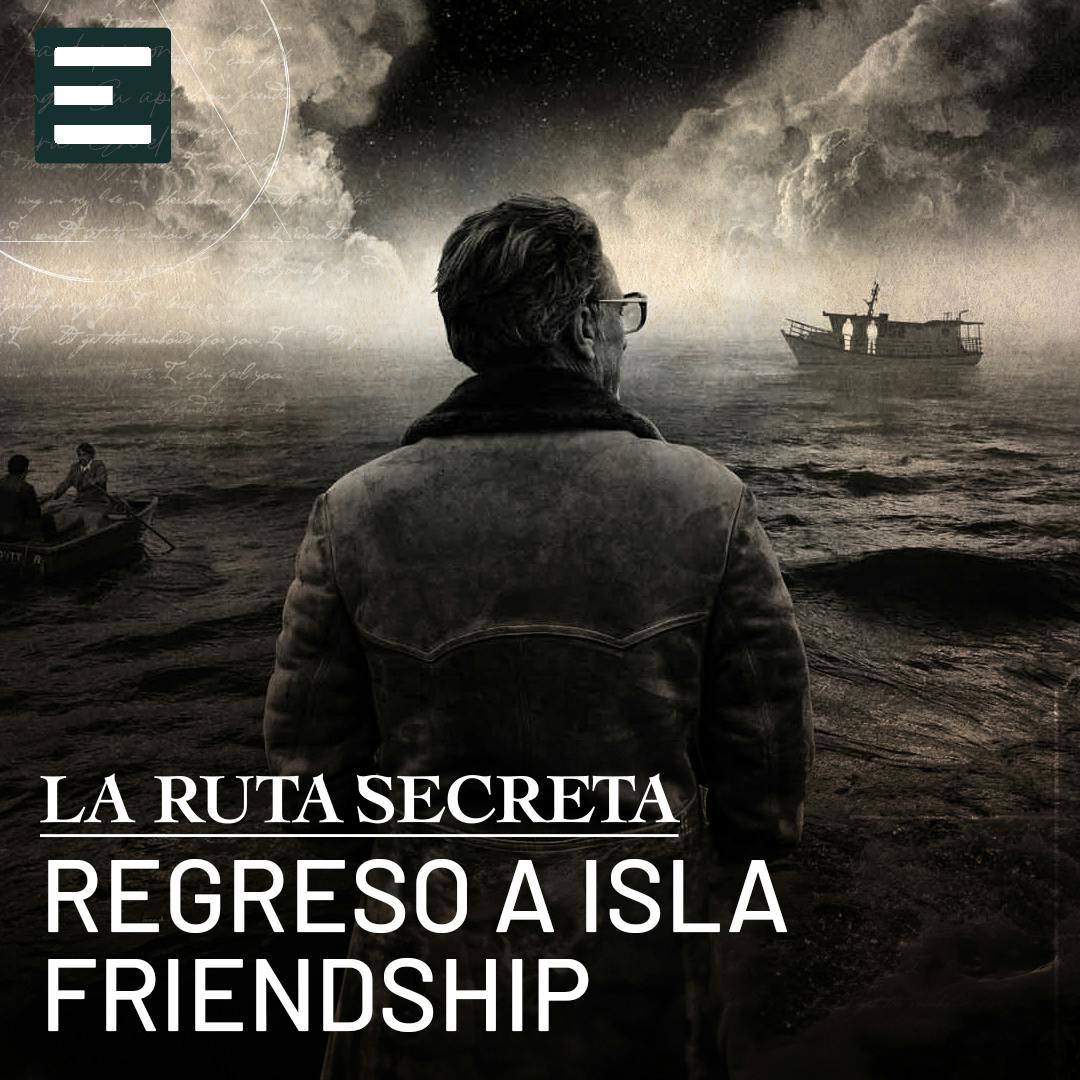Regreso a Isla Friendship