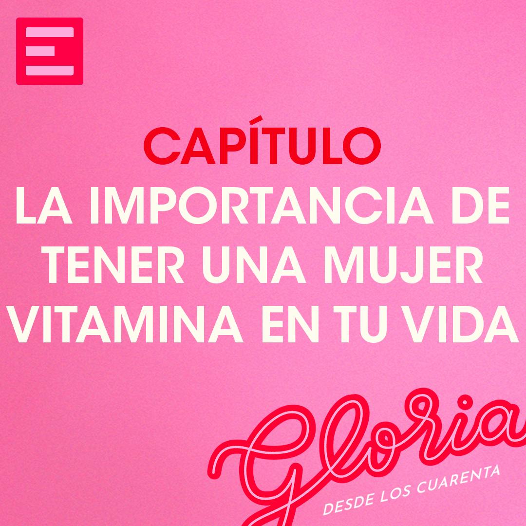 La importancia de tener una mujer vitamina en tu vida