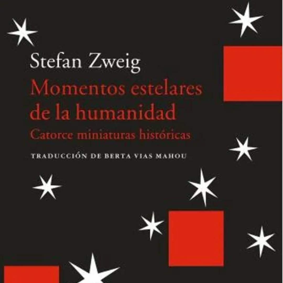 El libro Momentos estelares de la humanidad