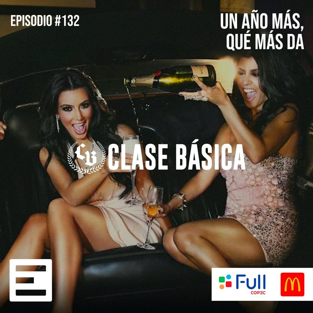 #132 Un año más, qué más da