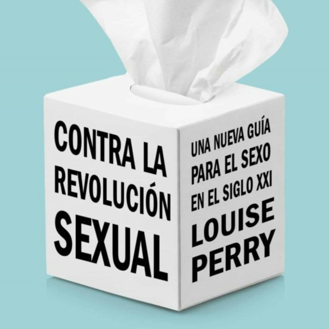 El libro “Contra la revolución sexual” 