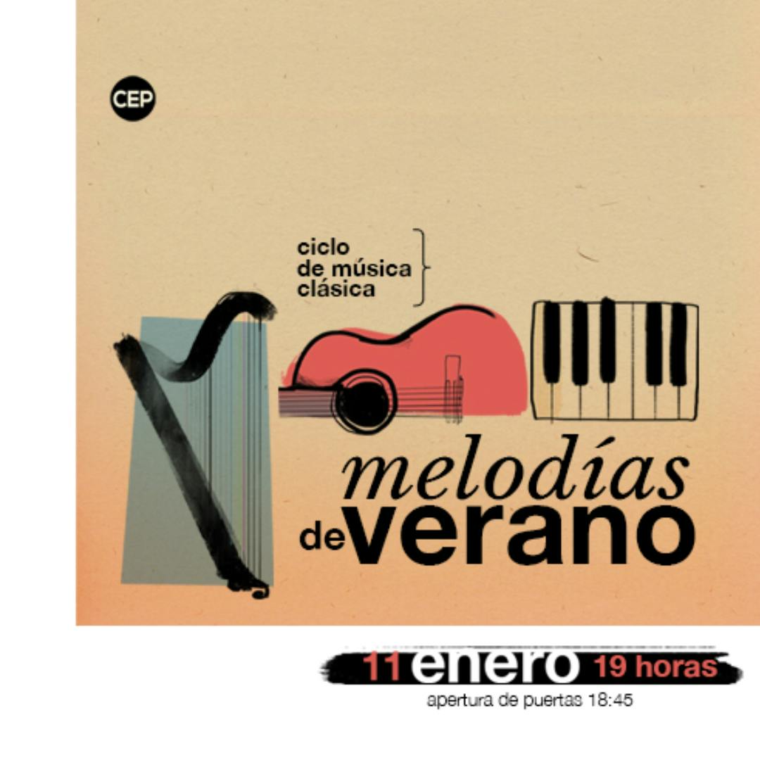 Ciclo de música clásica “Melodías de Verano”