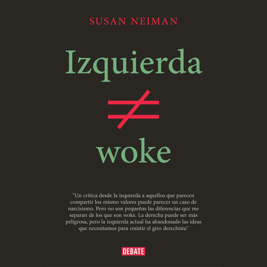  El libro Izquierda no es lo mismo que woke