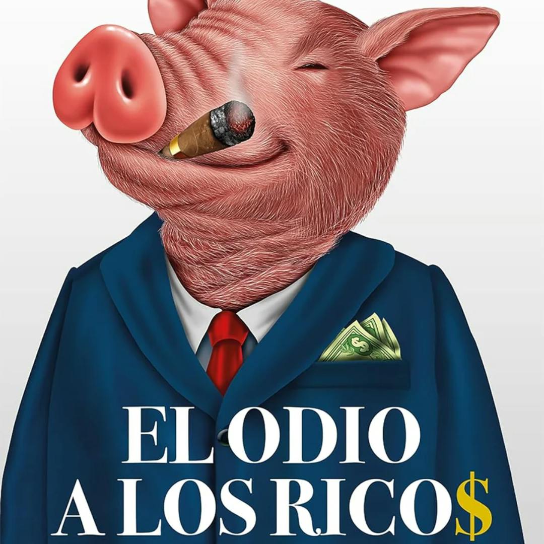 Libro Odio a los ricos