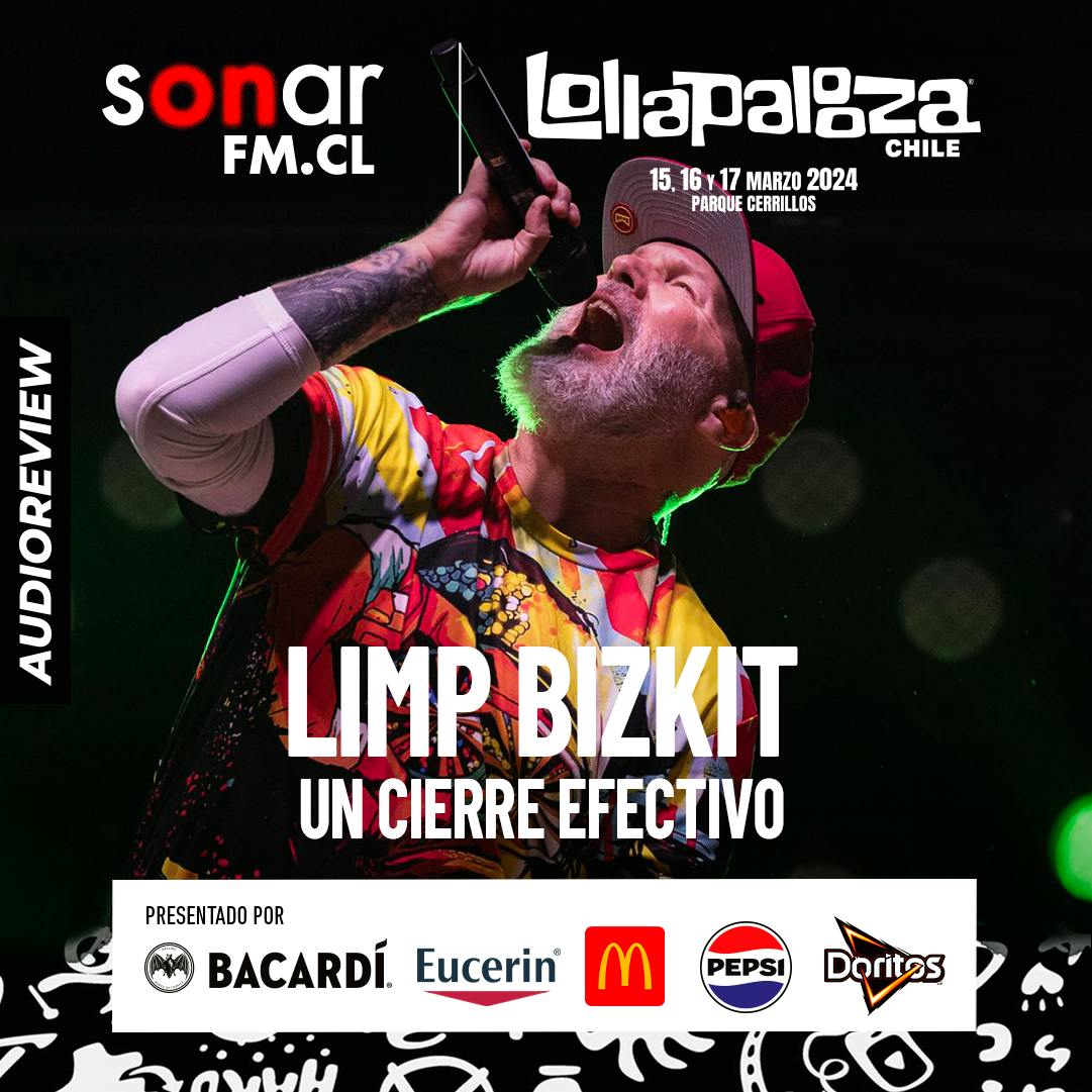 Lollapalooza 2024 | Limp Bizkit: Un cierre efectivo