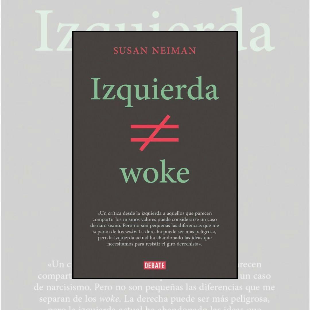 El libro La izquierda no es woke