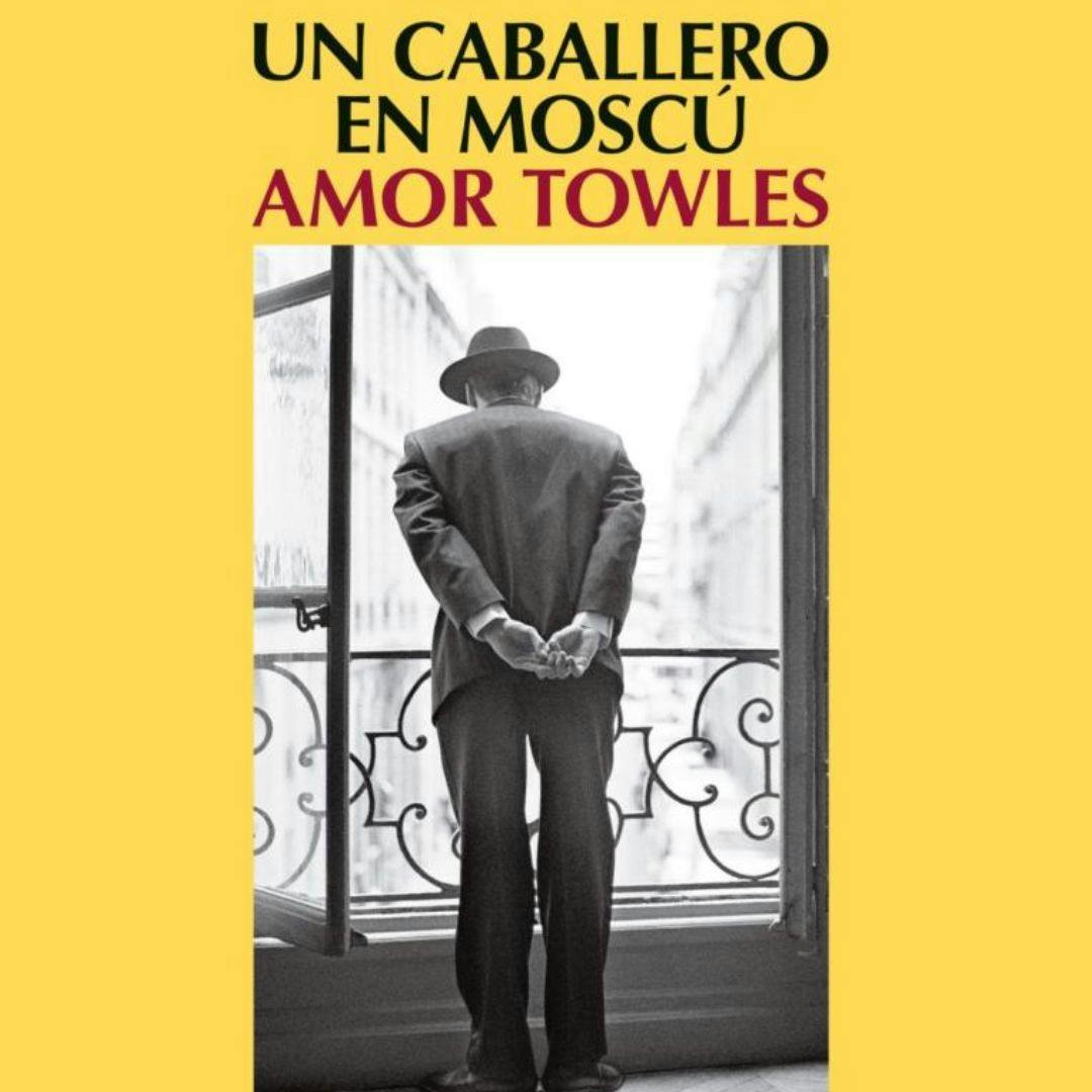 El libro Un caballero en Moscú