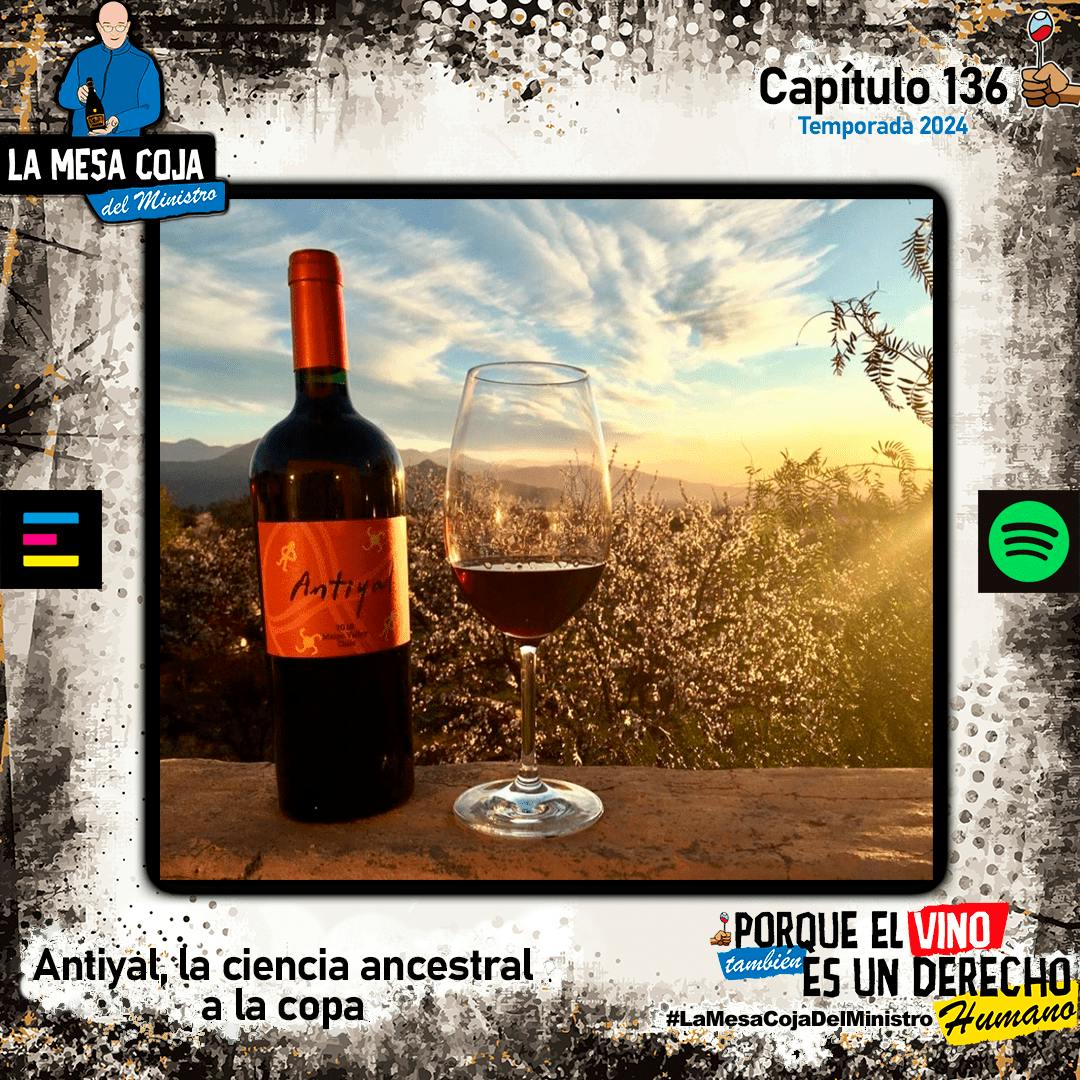 Antiyal, la ciencia ancestral a la copa
