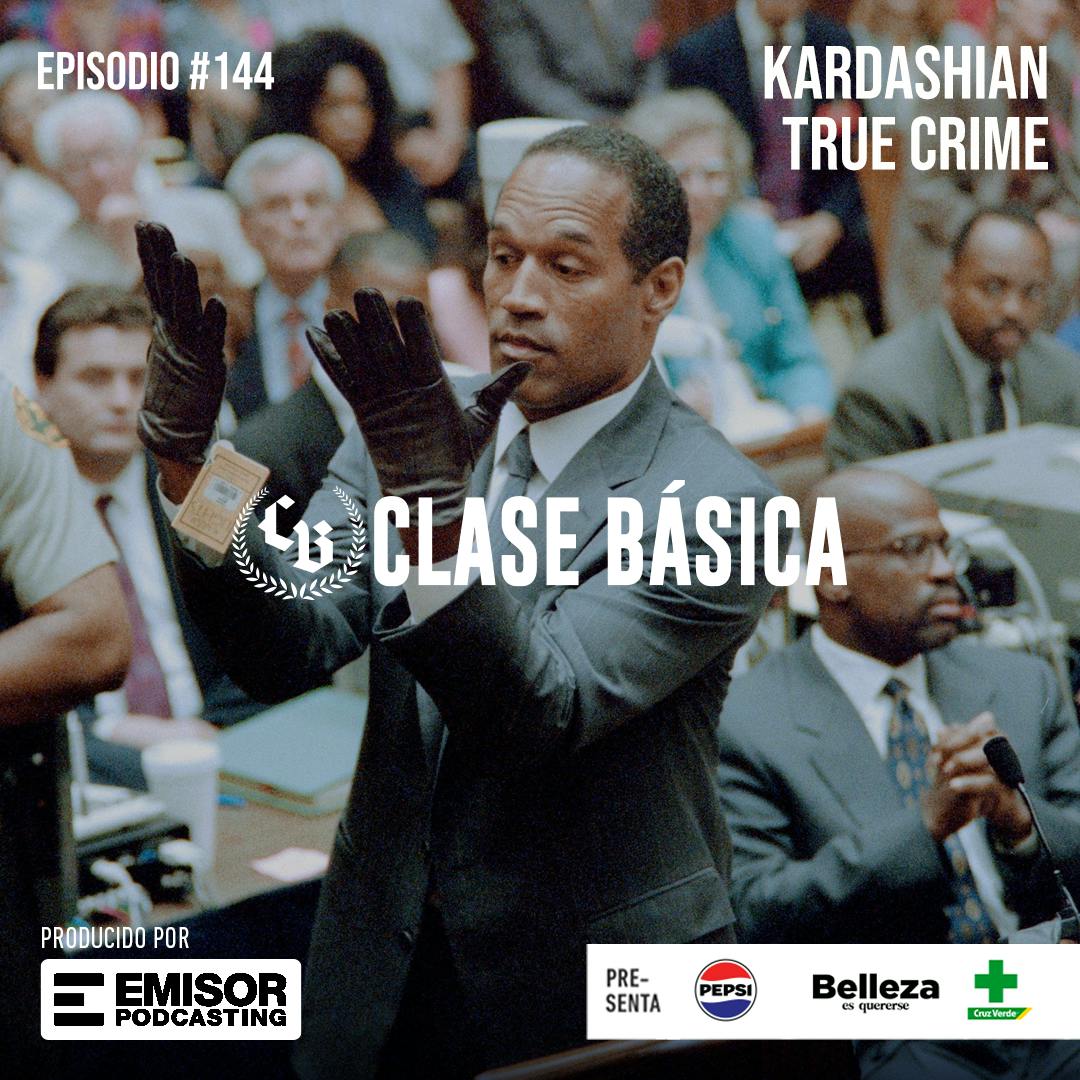 #144: Kardashian True Crime