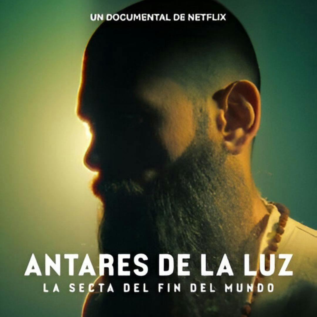El documental Antares de la Luz: La secta del fin del mundo