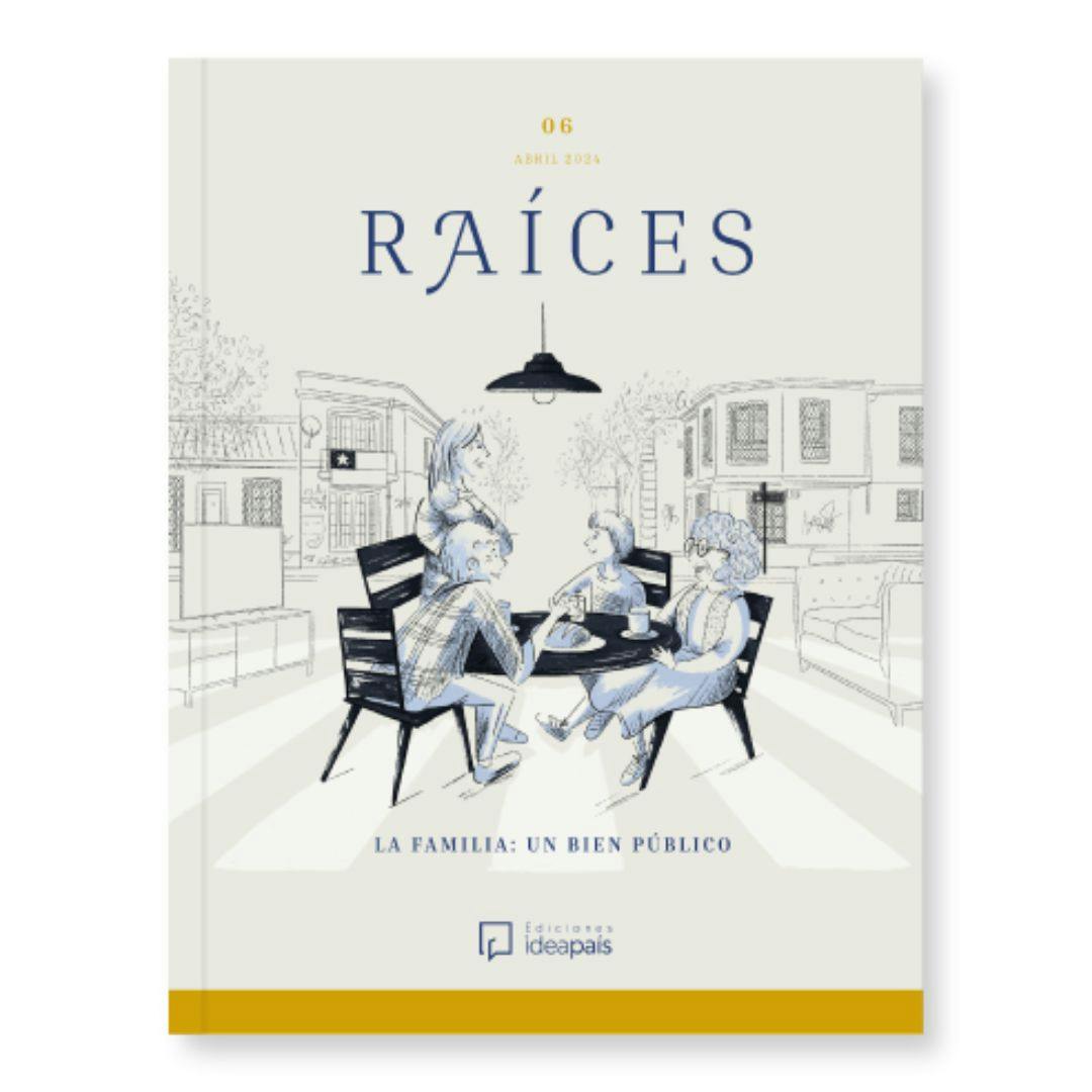 La revista Raíces: La familia un buen público