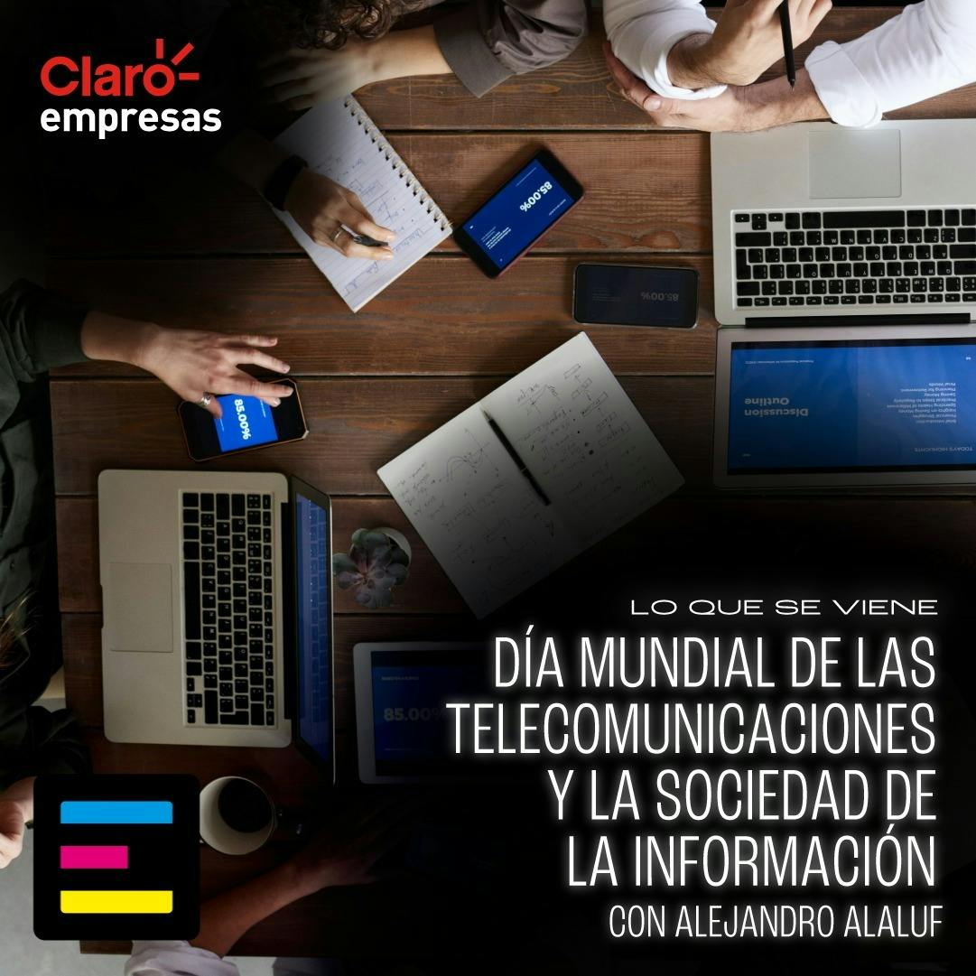 Día Mundial de las Telecomunicaciones y la Sociedad de la Información
