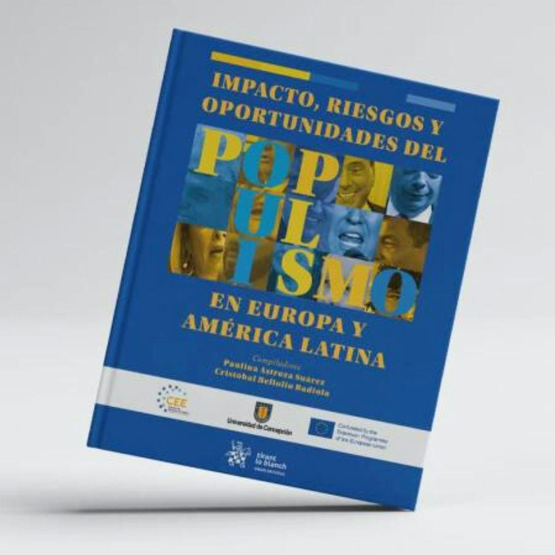 El libro Impacto, riesgos y oportunidades del populismo en Europa y América Latina