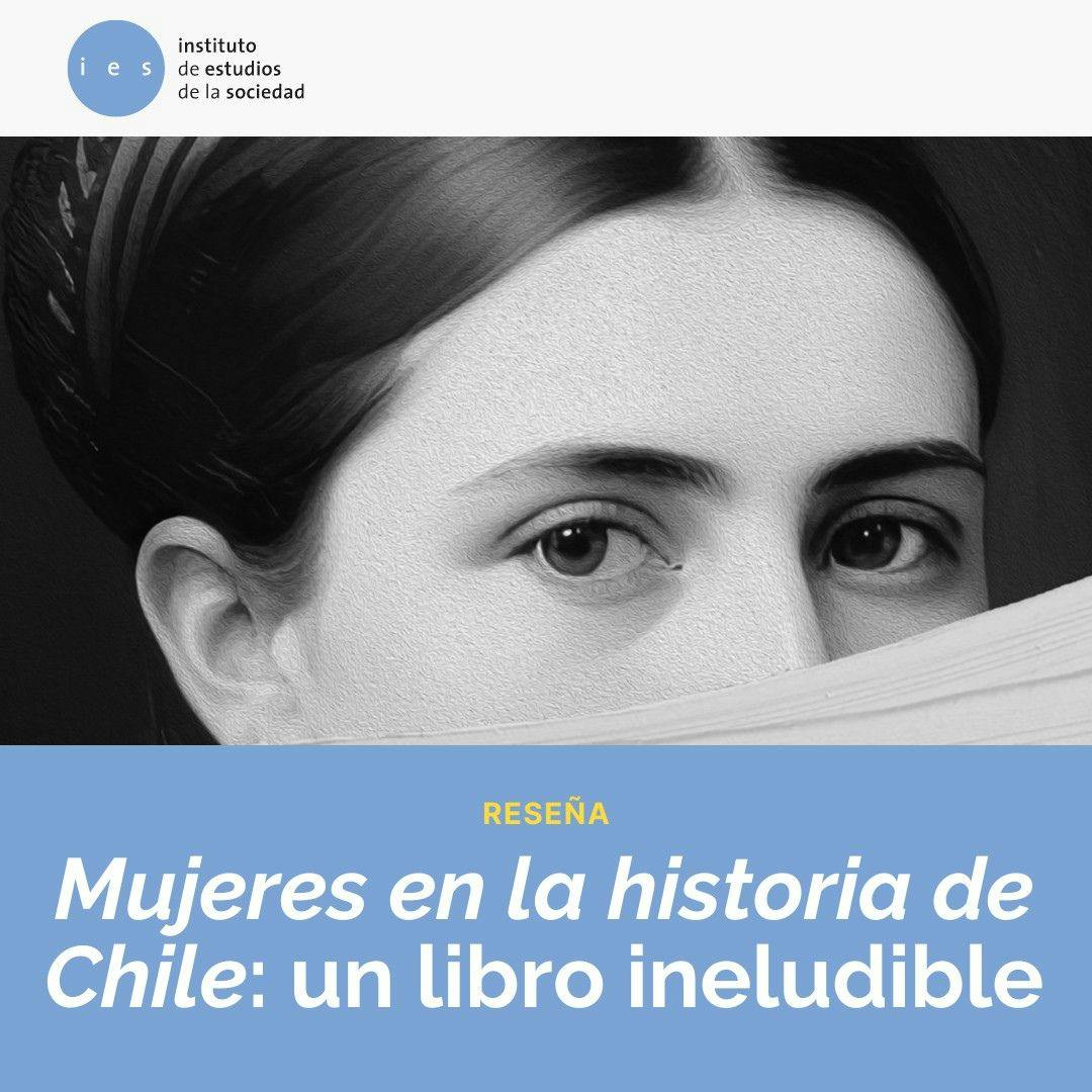 El conversatorio del IES con la autora de Mujeres en la historia de Chile