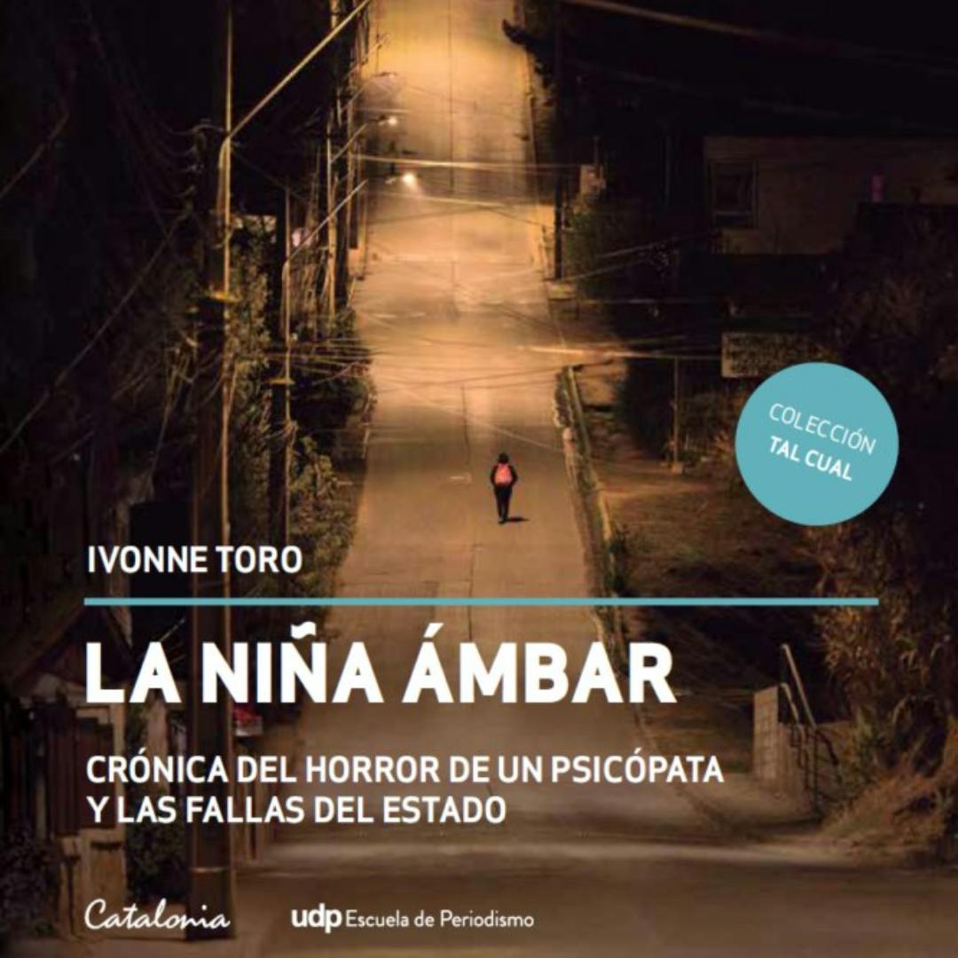 Libro La niña Ámbar. Crónica del horror de un psicópata y las fallas del Estado