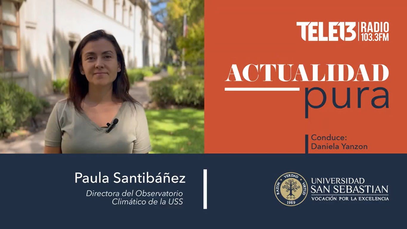 El pronóstico climático y la prevención contra desastres y emergencias junto a Paula Santibáñez, directora del Observatorio Climático USS