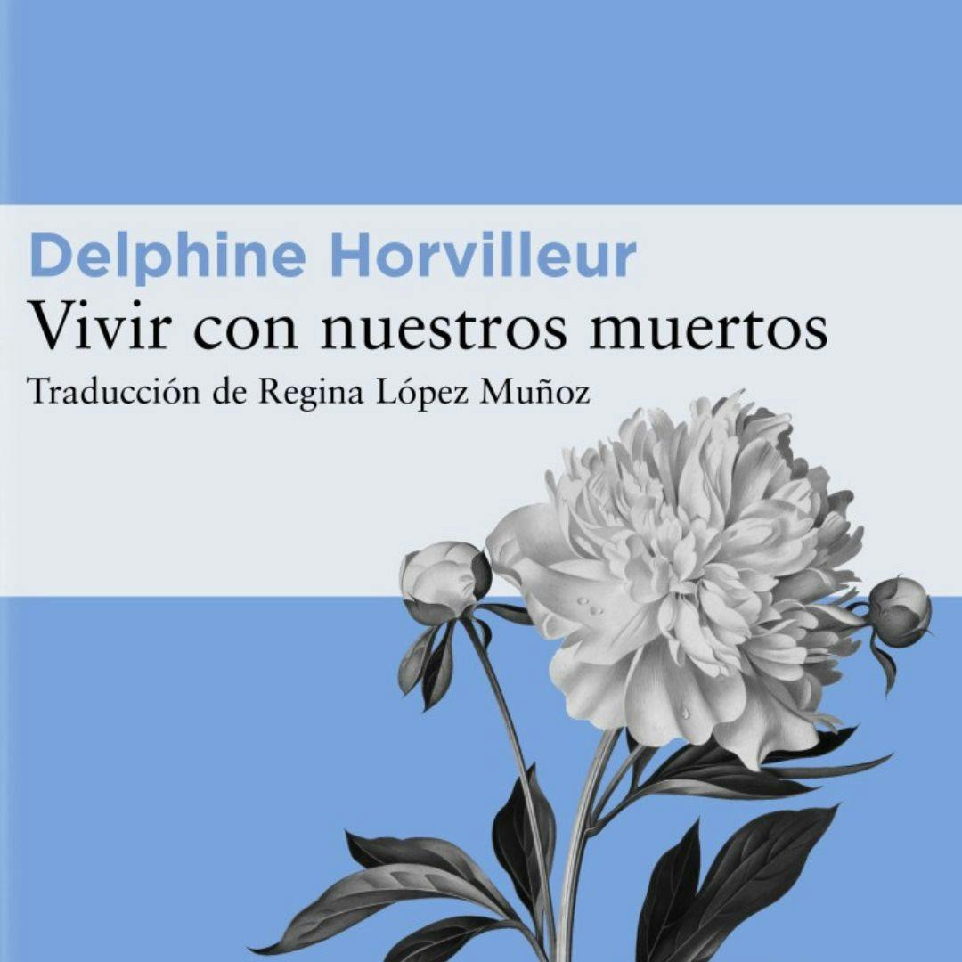 El libro “Vivir con nuestros muertos” 