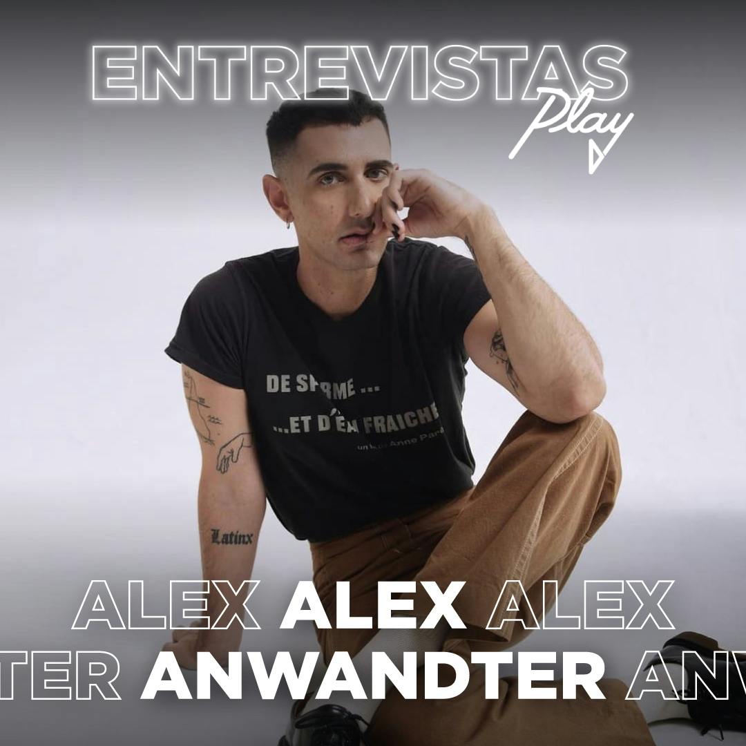 Entrevistas Play: Alex Anwandter