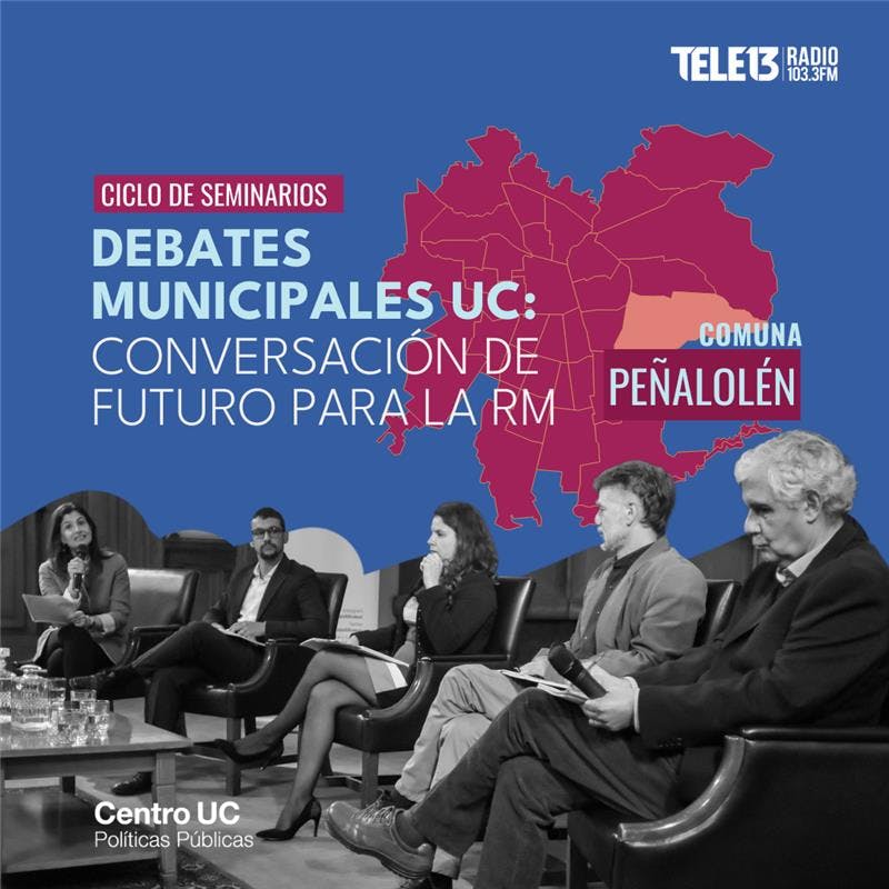 Debates Municipales UC: Peñalolén