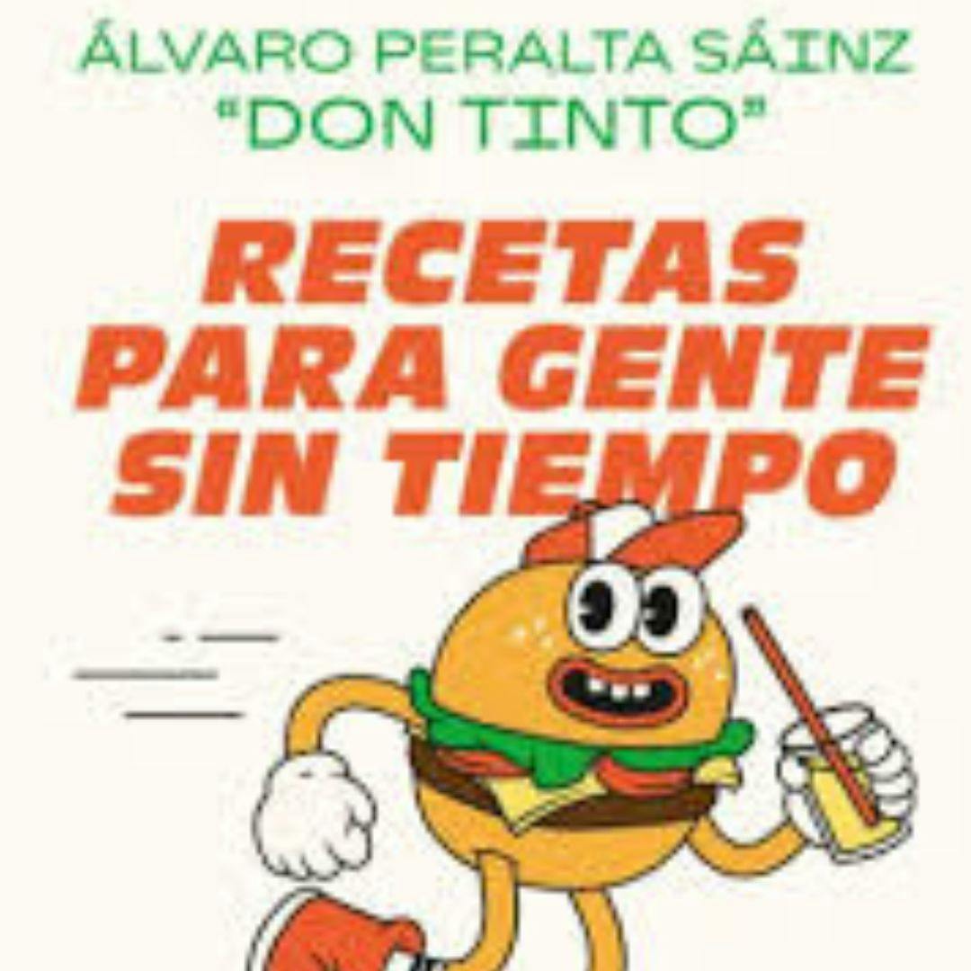 El libro “Recetas para Gente Sin Tiempo”