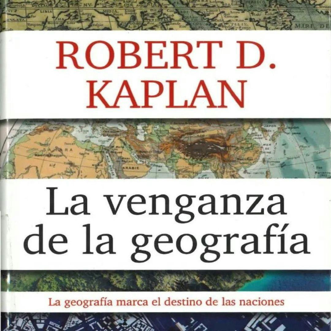 El libro “La venganza de la geografía” 