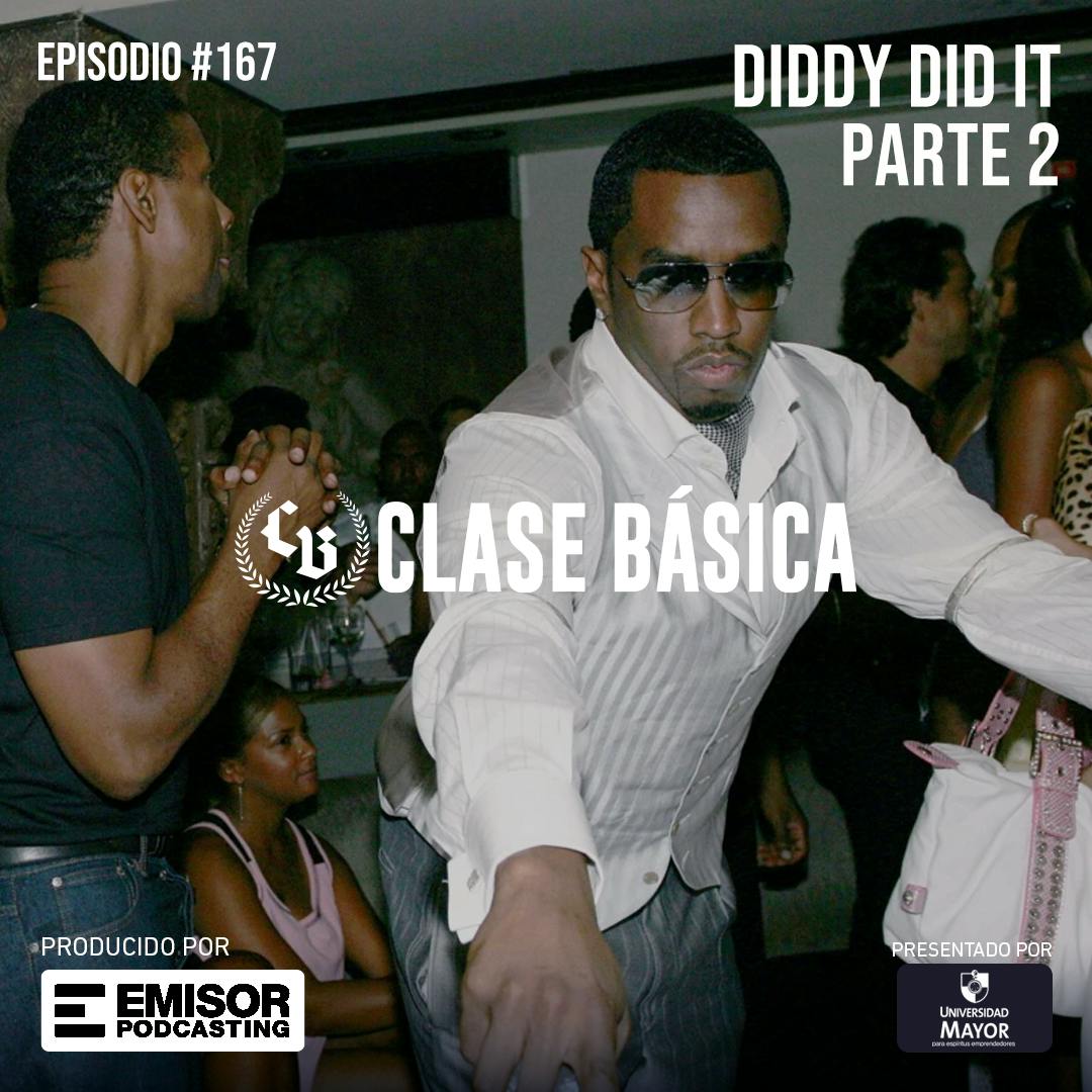 #167: Diddy did it (parte 2)