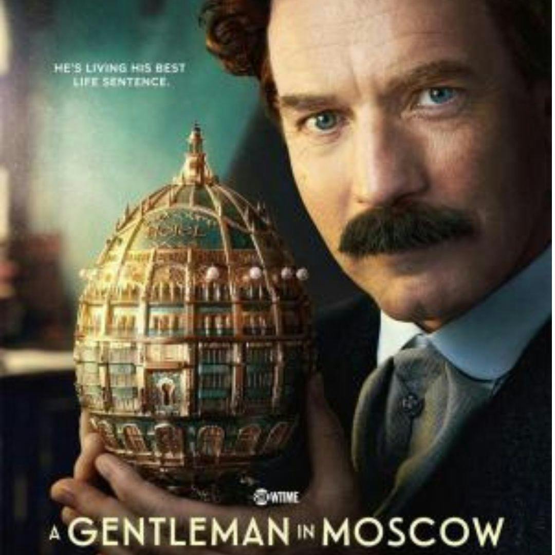 La serie “Un caballero en Moscú”