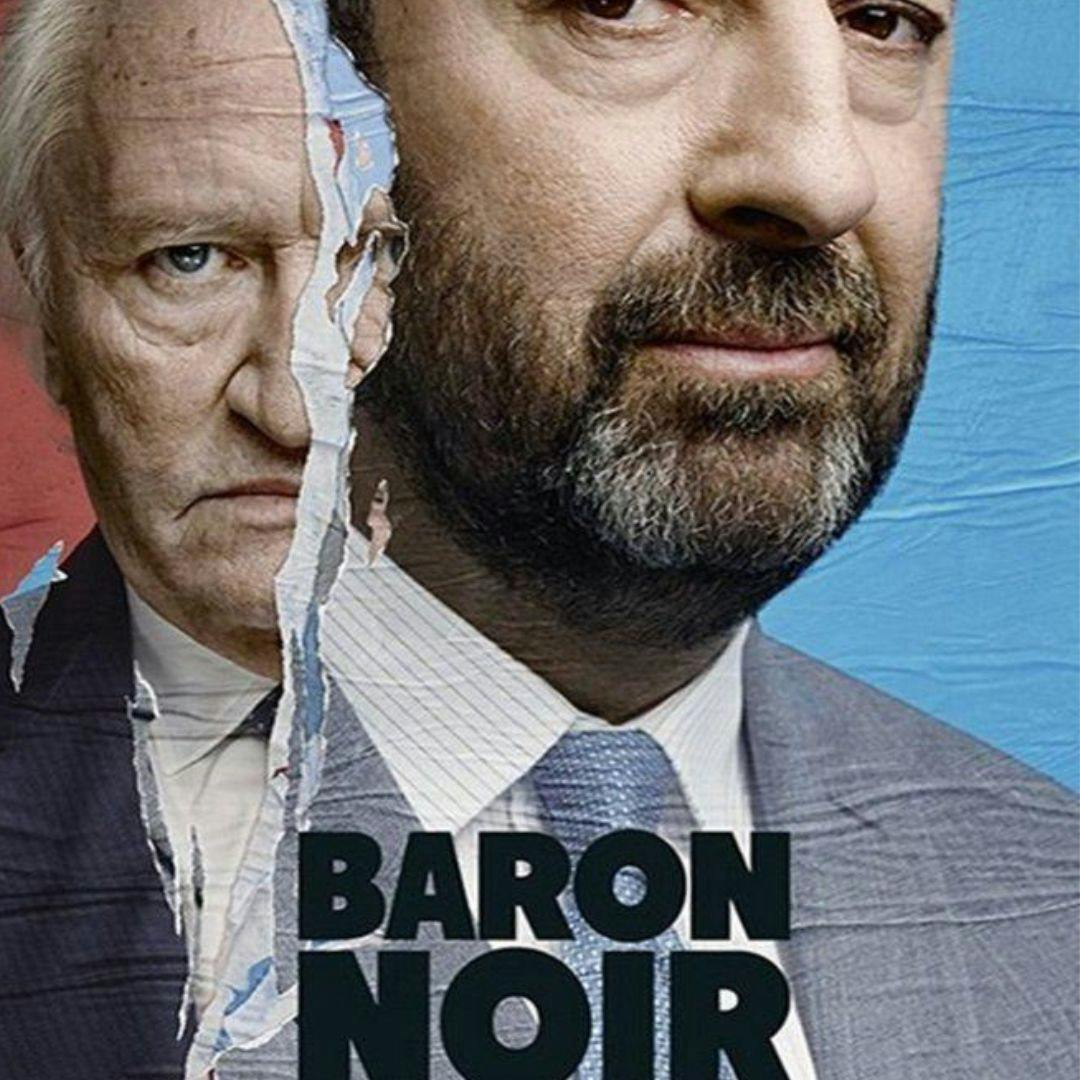 La serie francesa “Baron noir”