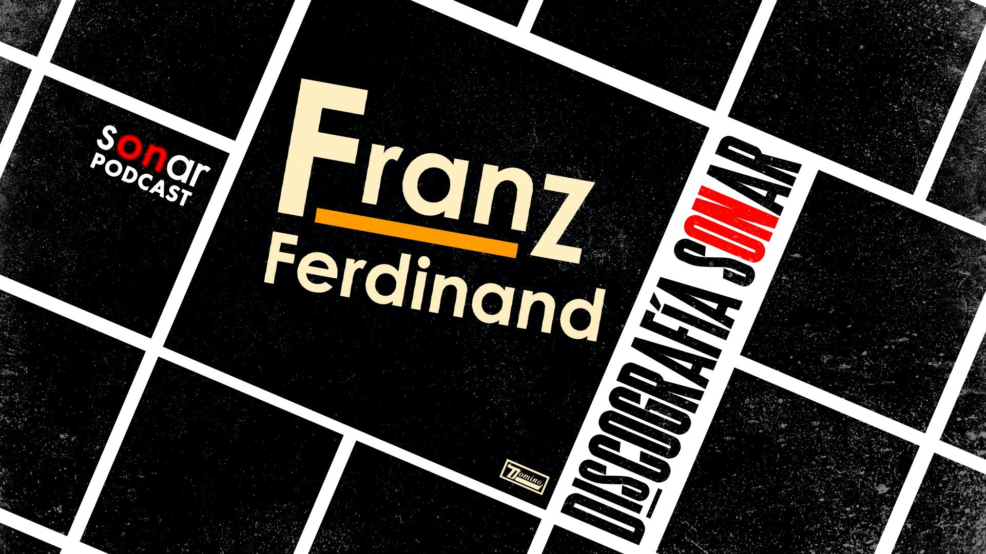 Franz Ferdinand - Franz Ferdinand