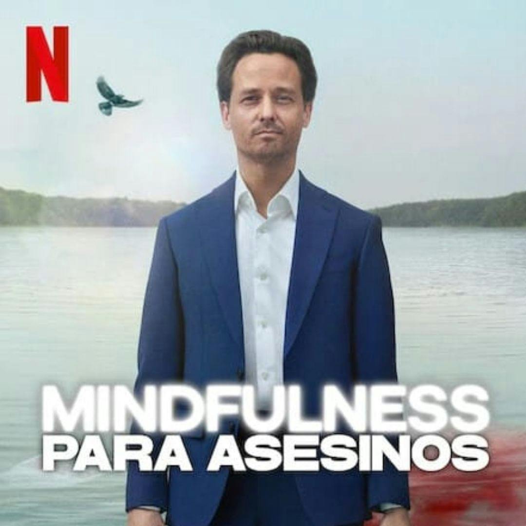  La serie “Minfulness para asesinos”