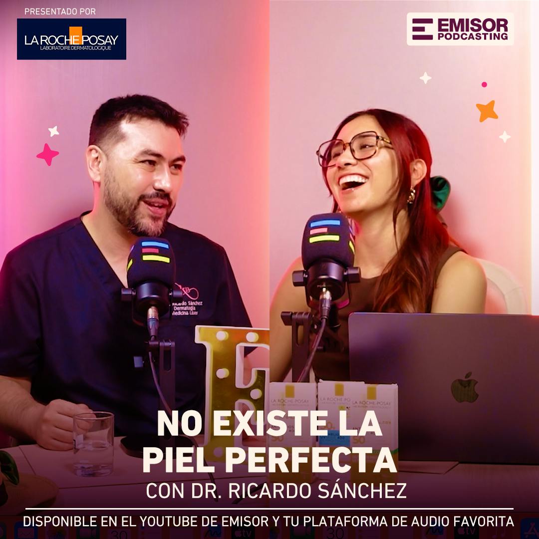 No existe la piel perfecta, con Dr. Ricardo Sánchez