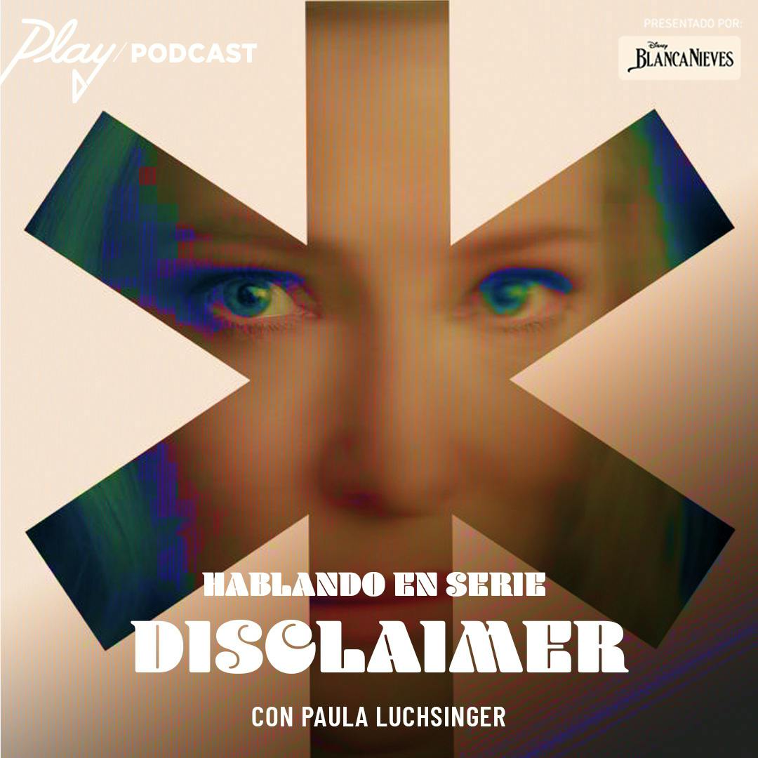 Disclaimer, con Paula Luchsinger