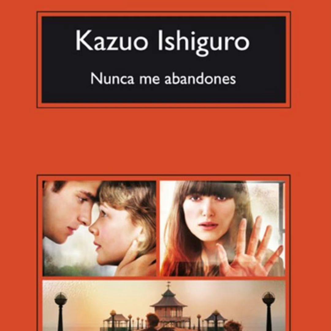 La película y novela "Nunca me abandones"