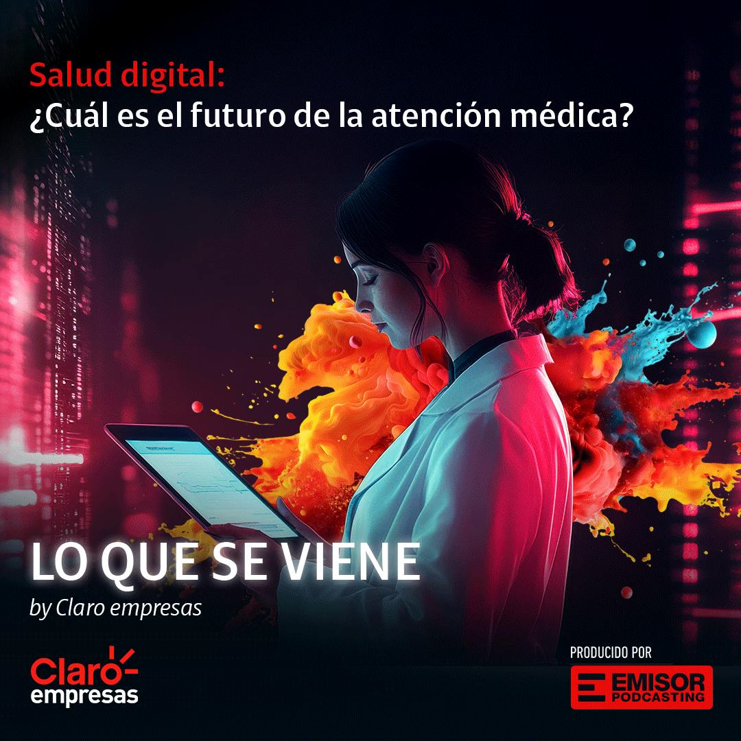 Salud digital: ¿Cuál es el futuro de la atención médica?