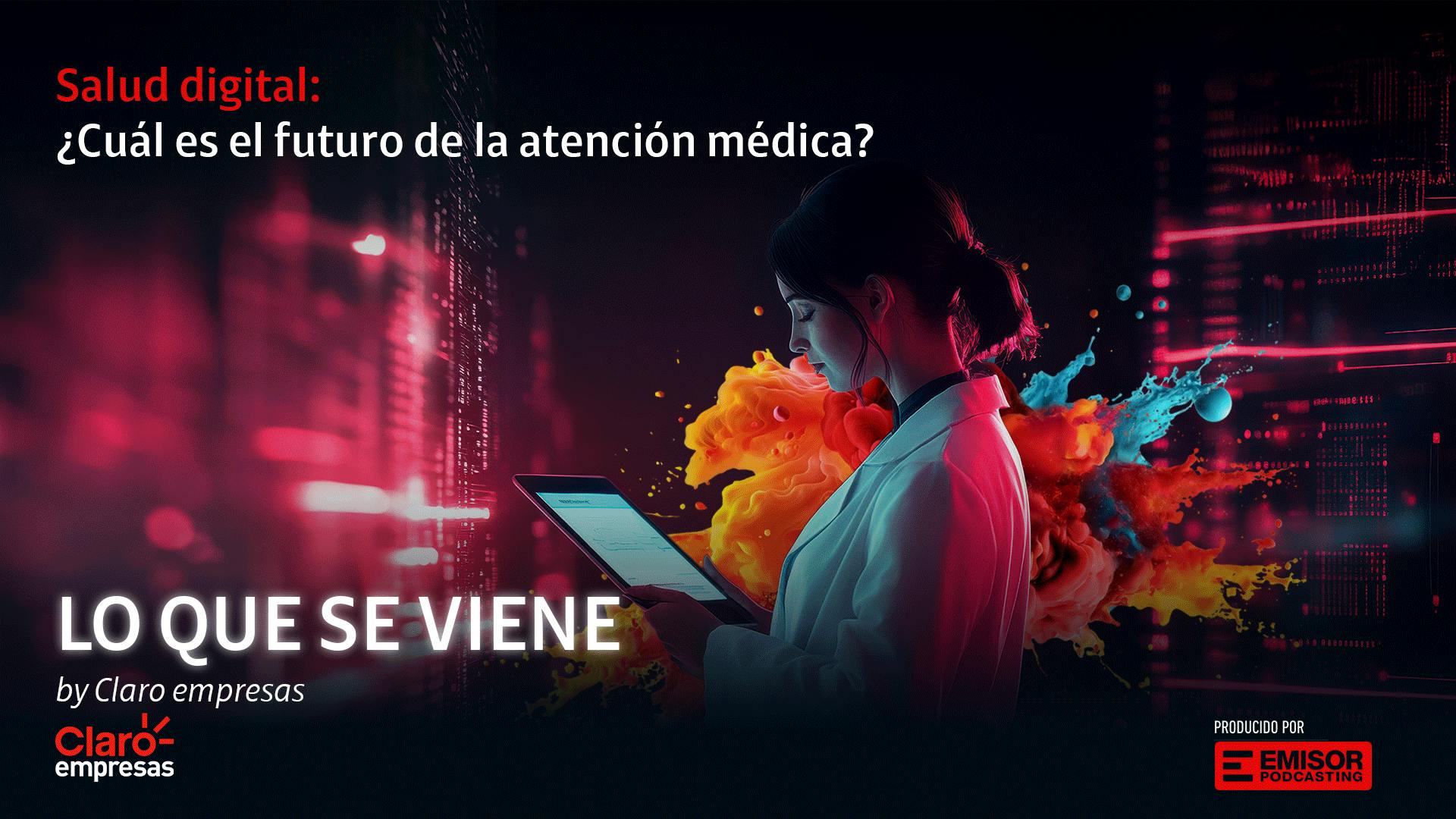 Salud digital: ¿Cuál es el futuro de la atención médica?