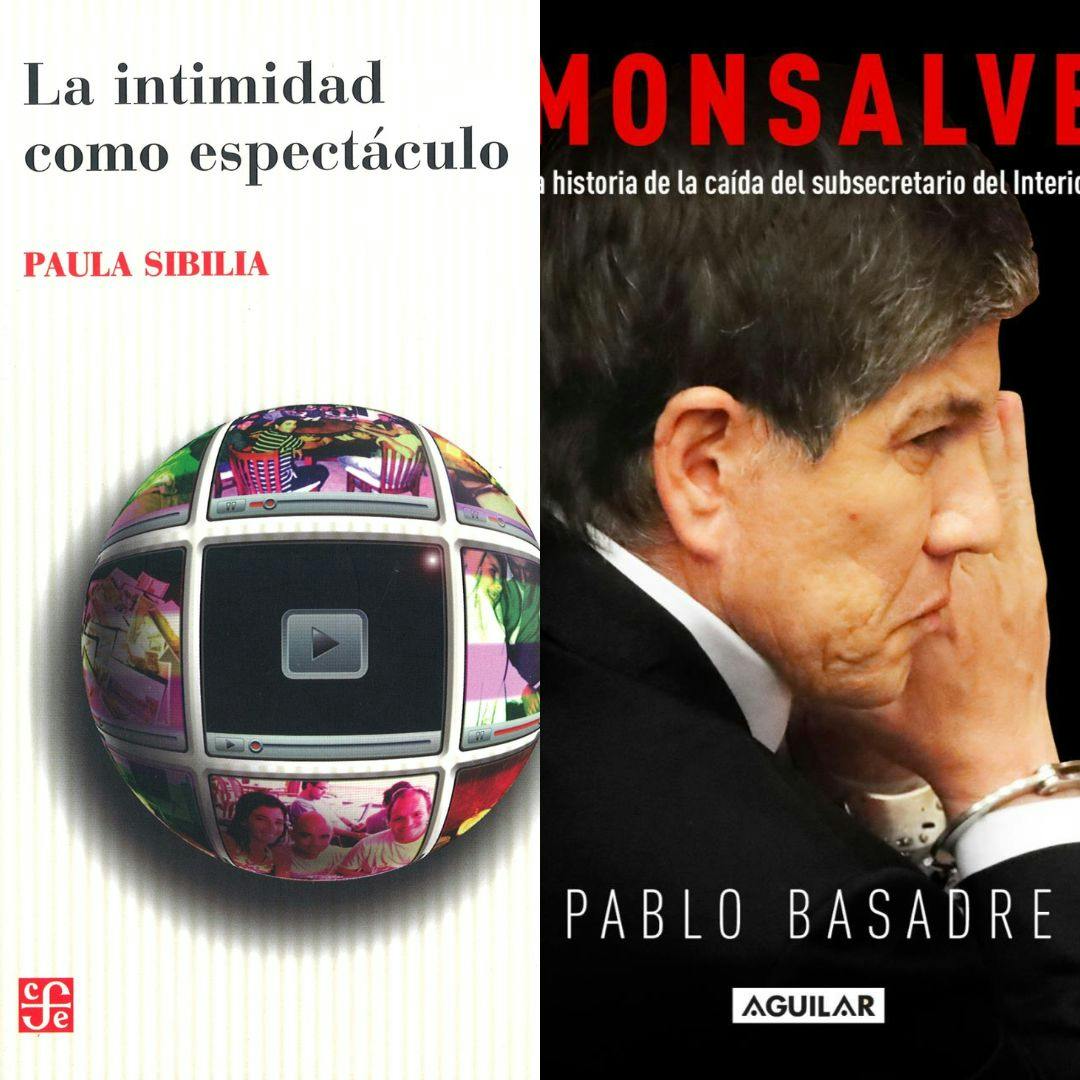Los libros "La intimidad como espectáculo" y "Monsalve. La historia de la caída del subsecretario del Interior"