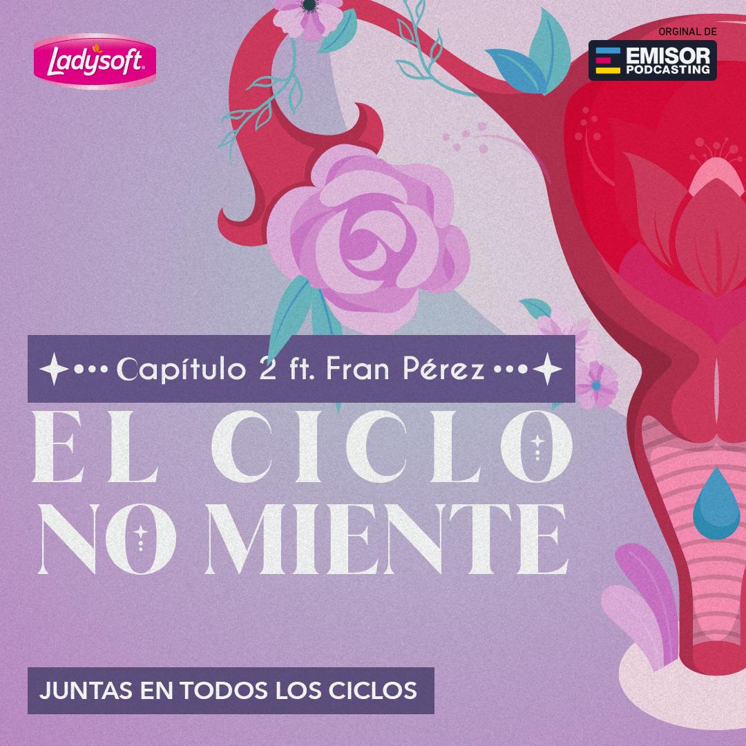 El ciclo no miente ft. Fran Pérez