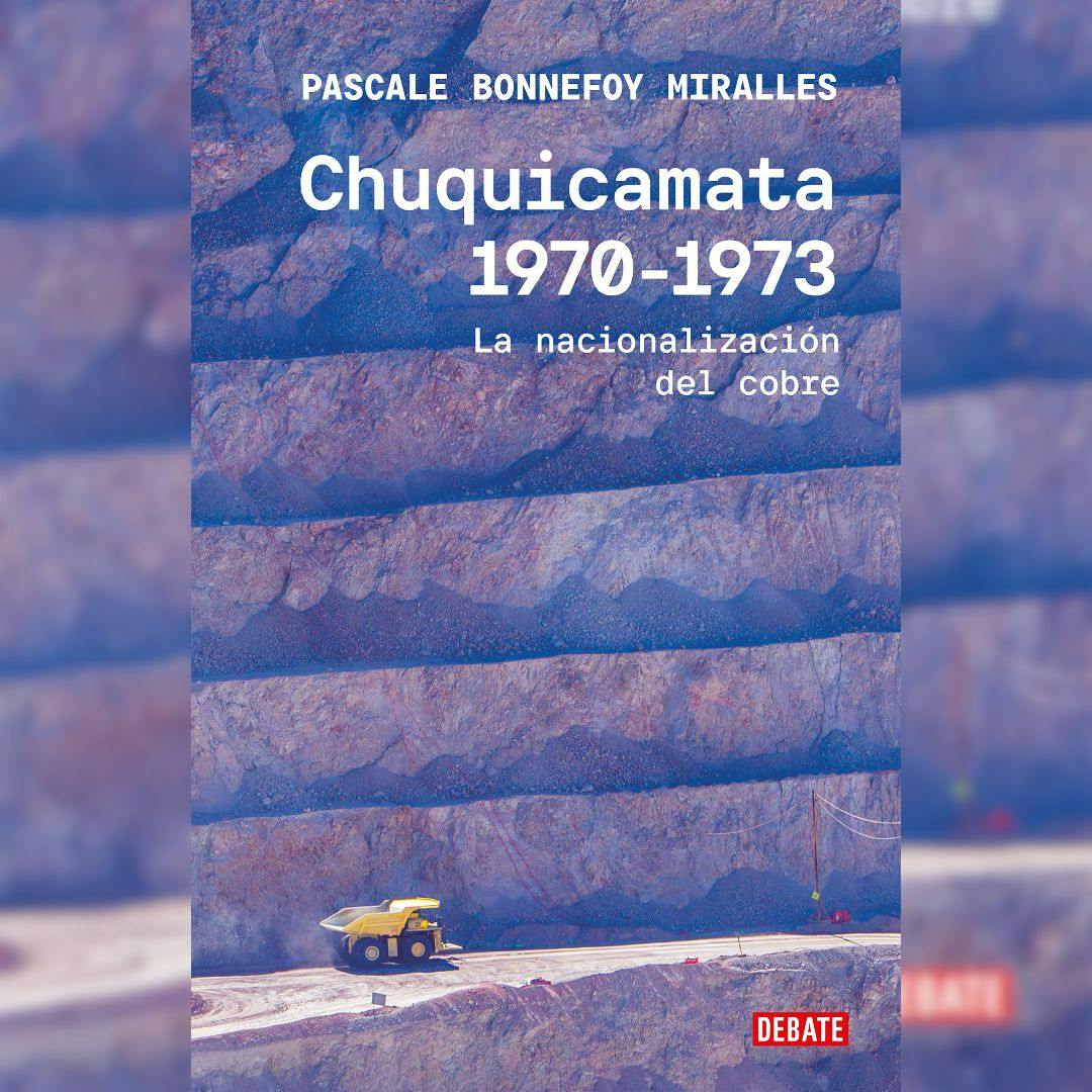El libro "Chuquicamata 1970-1973”